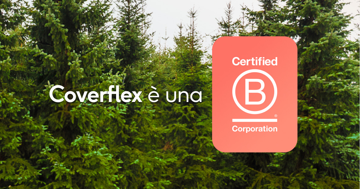 Sfondo di pini verdi con la scritta Coverflex è una a sinistra e logo Certified B Corporation in un riquadro arancione a destra