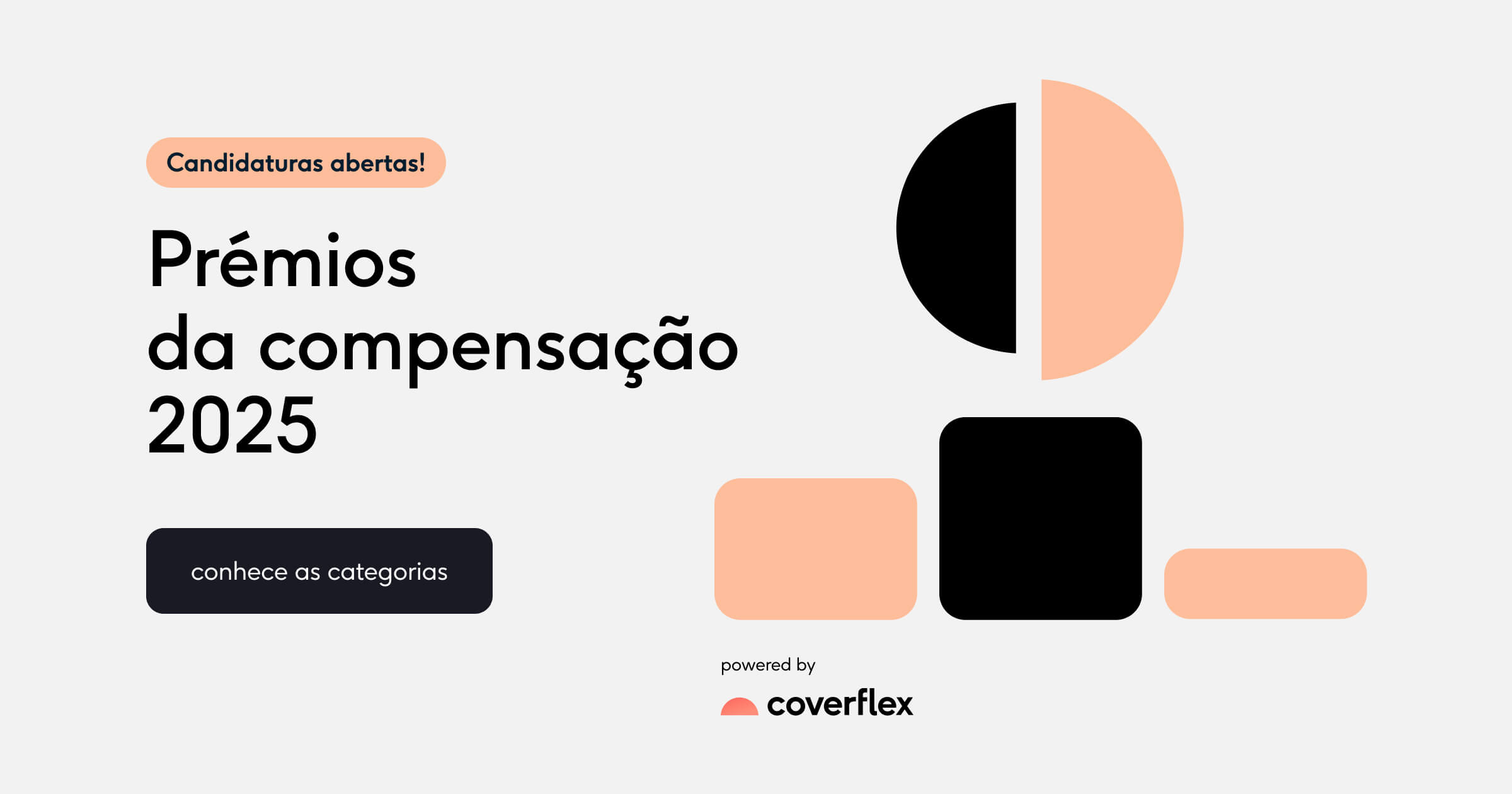 Banner em fundo claro anuncia que as candidaturas aos Prémios da compensação 2025 estão abertas, inclui botão conhece as categorias e logótipo Coverflex, decorado com formas geométricas pretas e pêssego