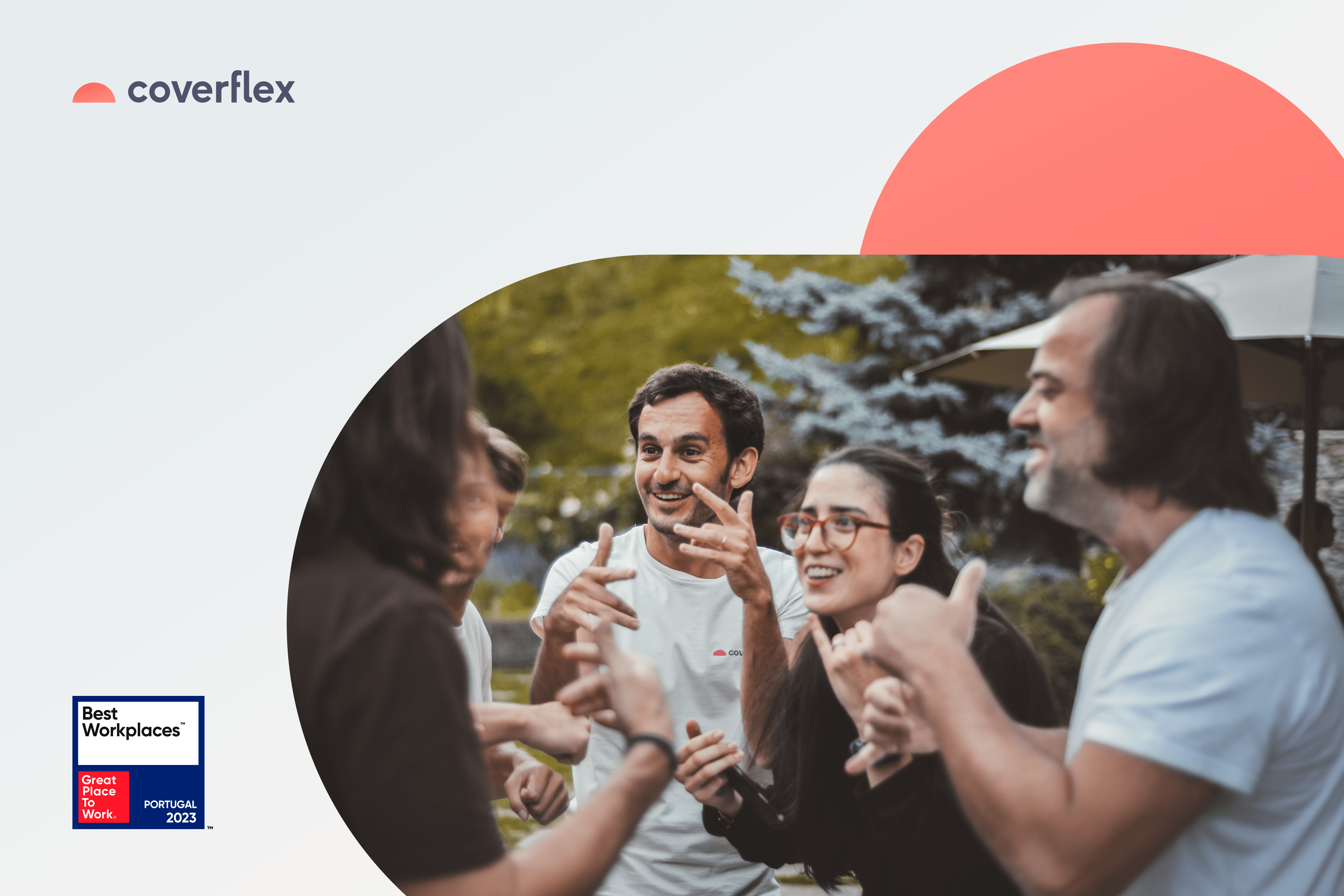 coverflex employees smiling and gesturing outdoors in a circle celebrating their Best Workplaces Portugal 2023 award