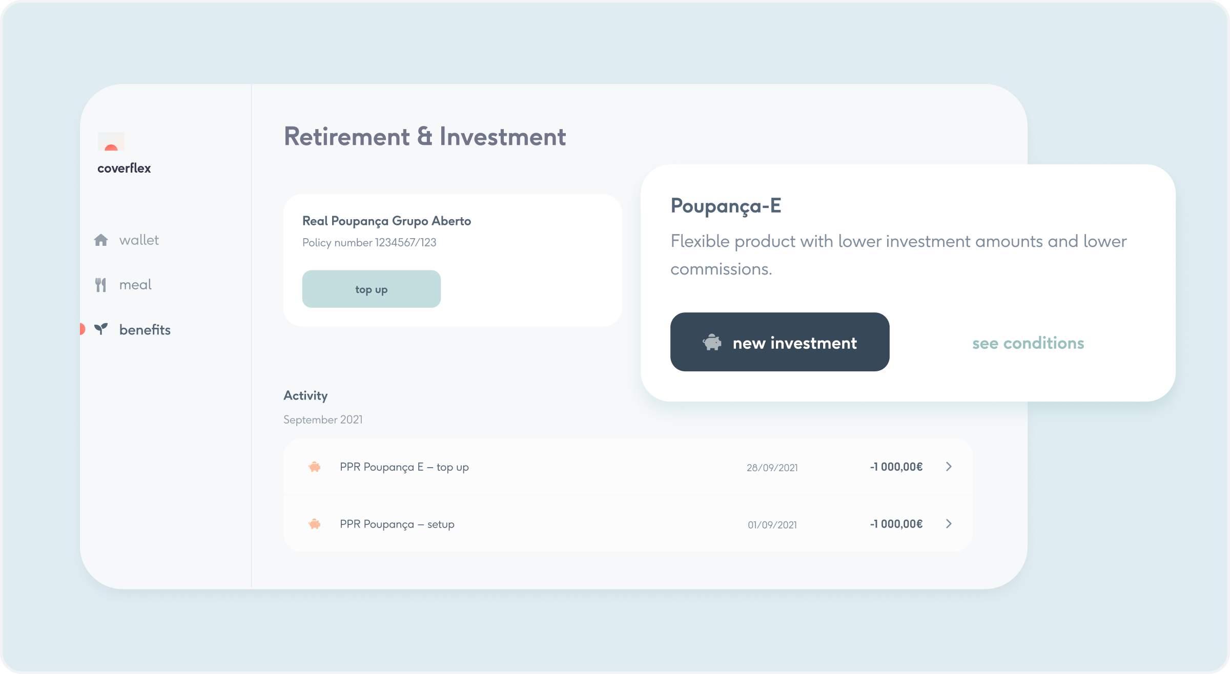 Coverflex app Retirement & Investment page featuring Real Poupança Grupo Aberto policy with top-up button, history of PPR Poupança E contributions, and a Poupança-E card offering new investment and see conditions links